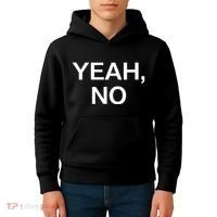 Yeah No Funny Jokes Sarcastic Family Kids Hoodie thumb 4