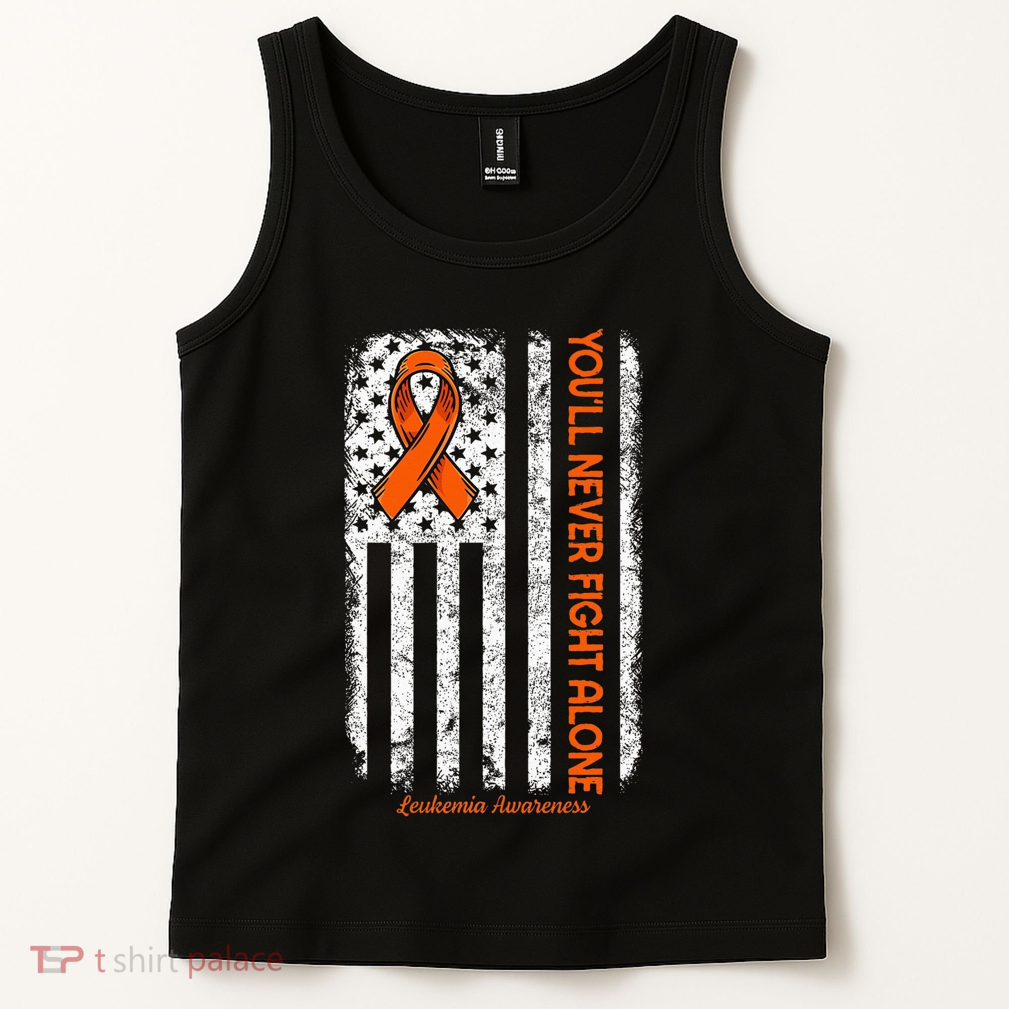 YouLl Never Fight Alone Blood Cancer Leukemia Awareness Tank Top