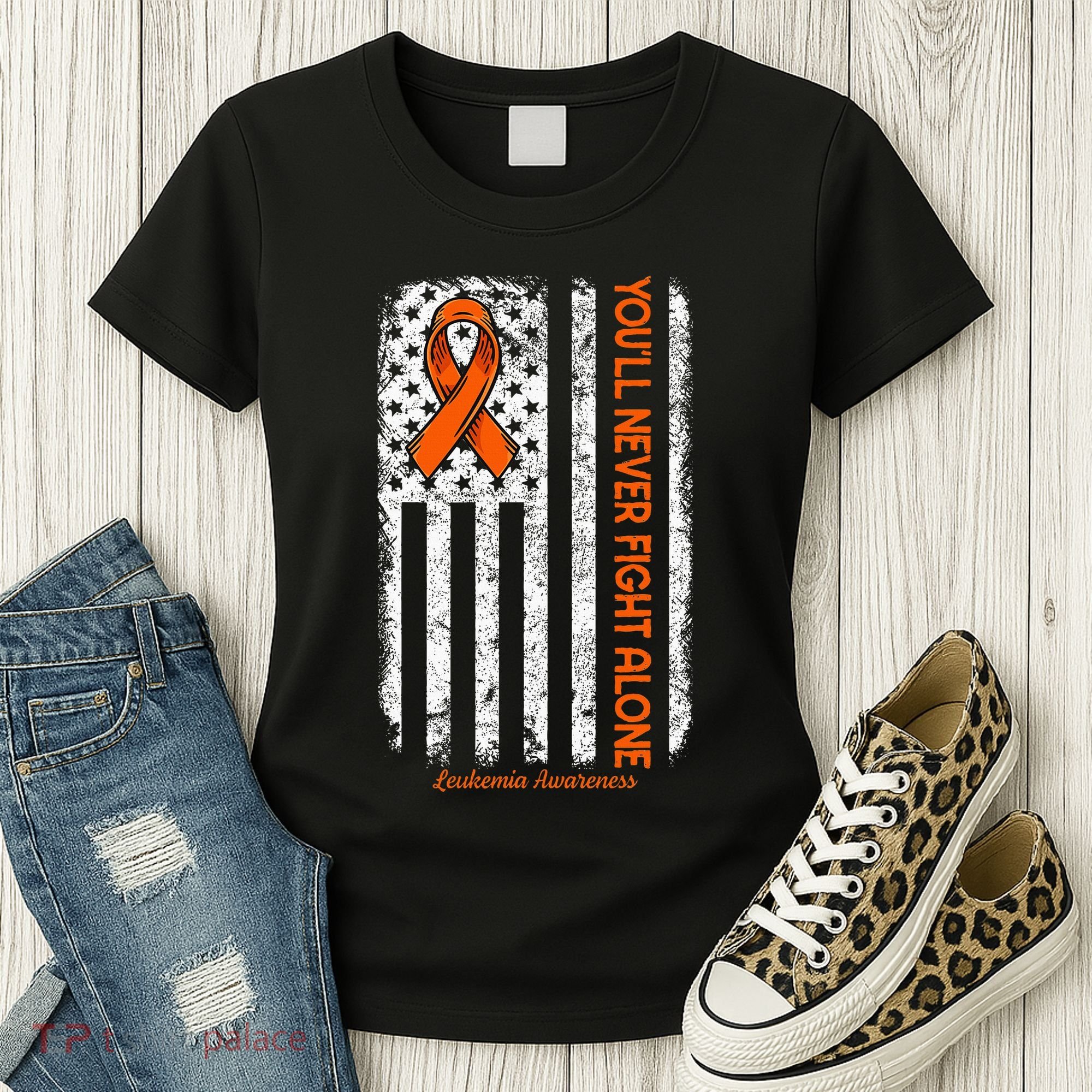 YouLl Never Fight Alone Blood Cancer Leukemia Awareness Women's T-Shirt