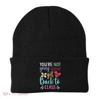 You're Not Going Home Get Back To Class School Nurse Beanie thumb 0