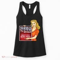 You Never Go Full Brandon Brought To You Buy Ultra Maga Women's Tank Top thumb 0
