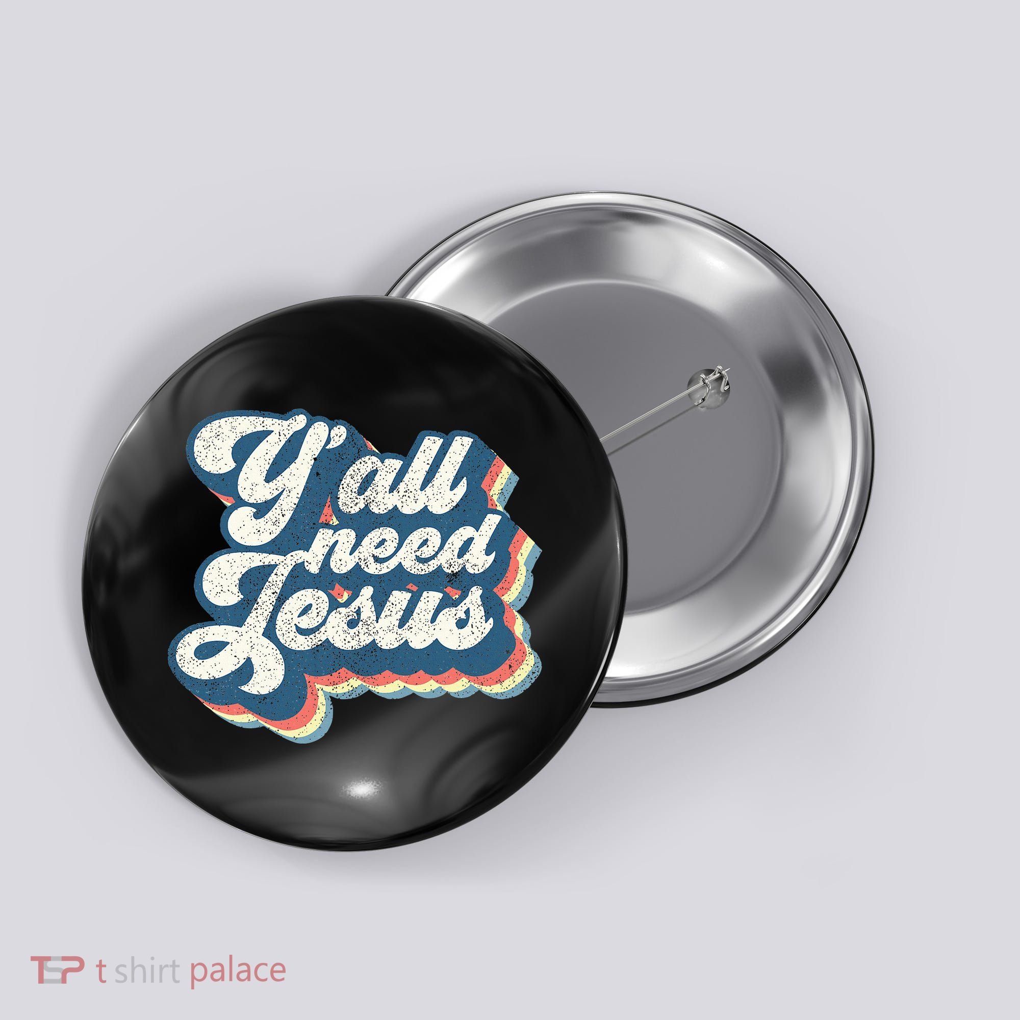 Yall Need Jesus Christian Retro 70s Christ Bible Button