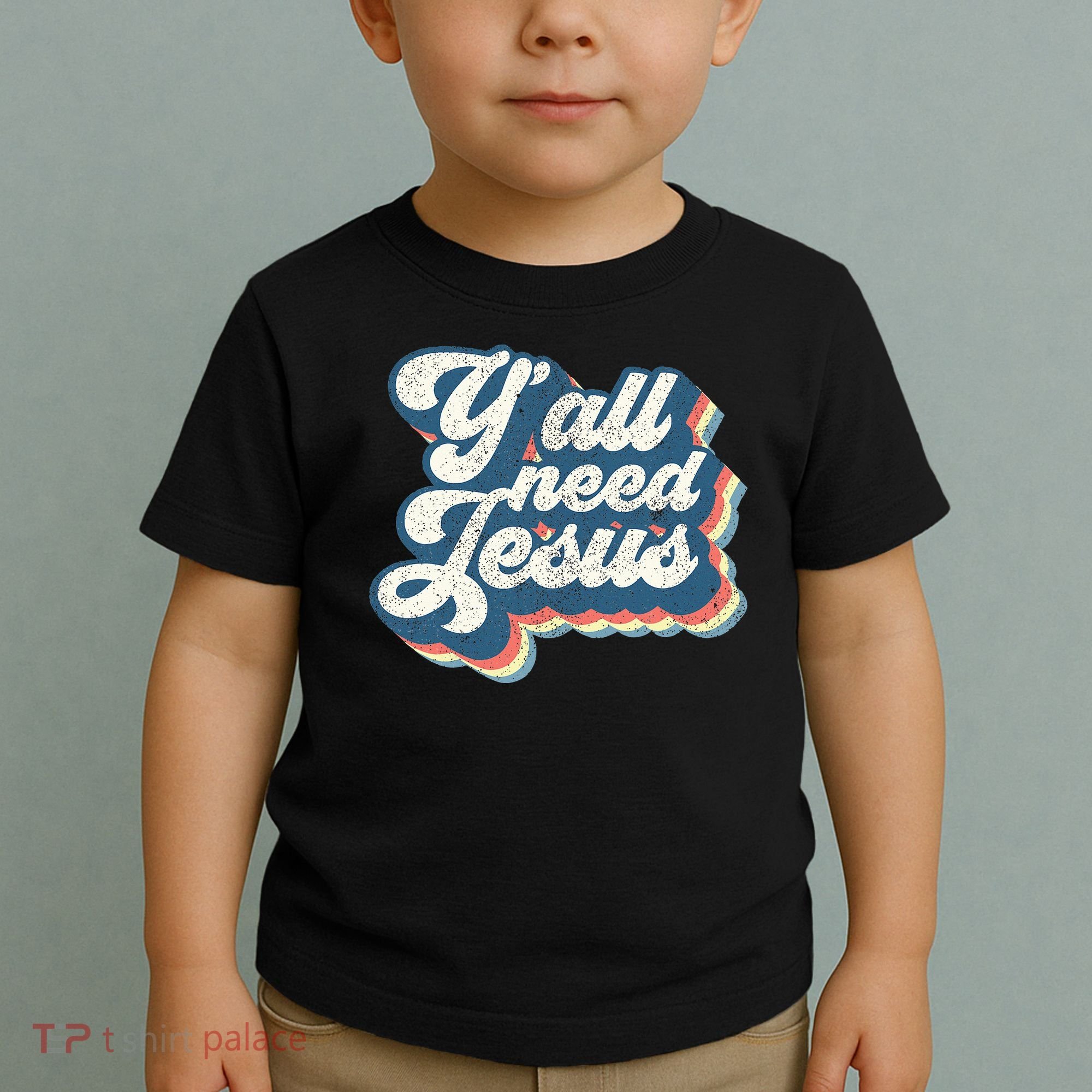 Yall Need Jesus Christian Retro 70s Christ Bible Toddler T-Shirt