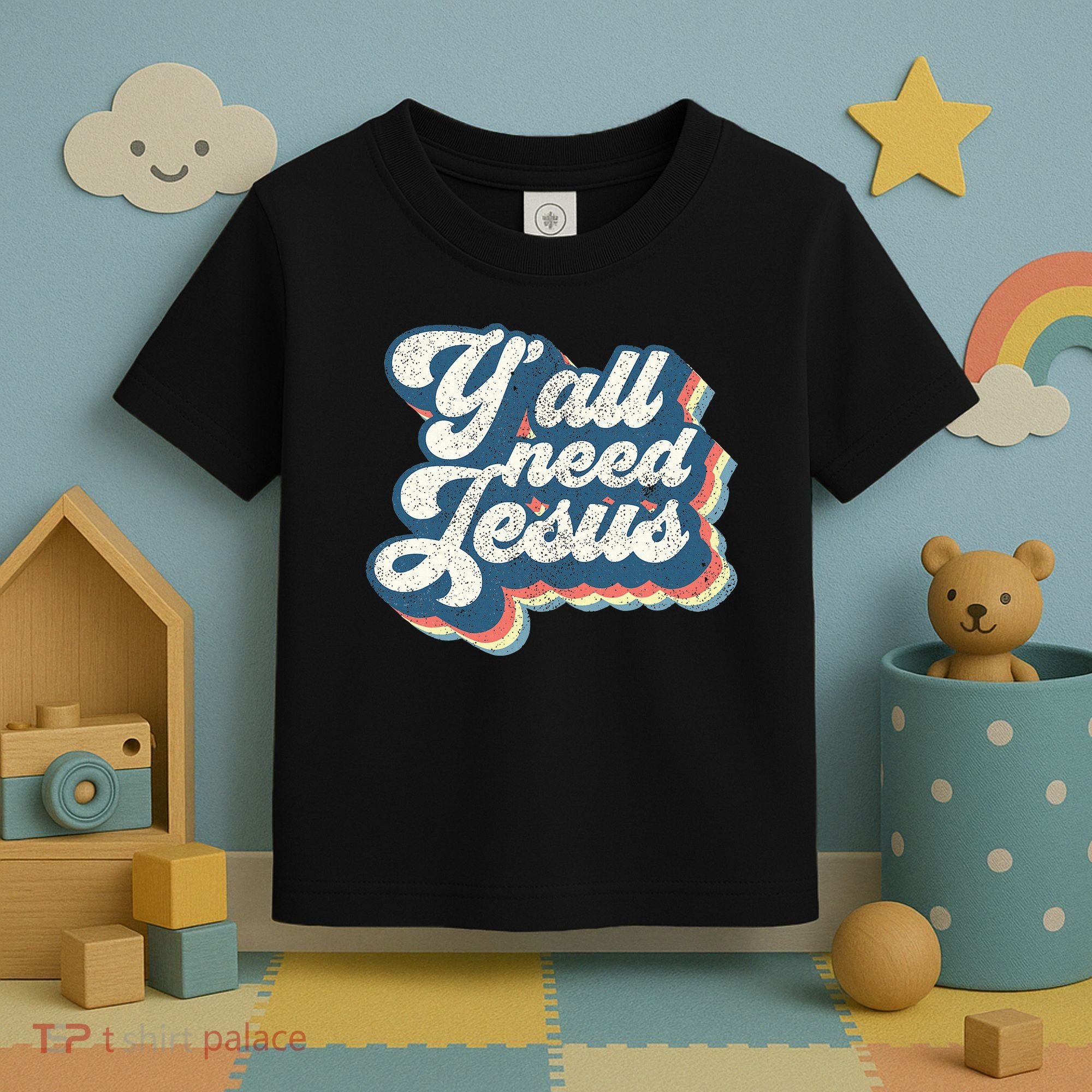 Yall Need Jesus Christian Retro 70s Christ Bible Toddler T-Shirt