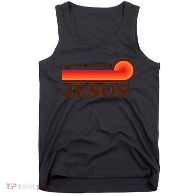 Yall Need Jesus Retro Tank Top