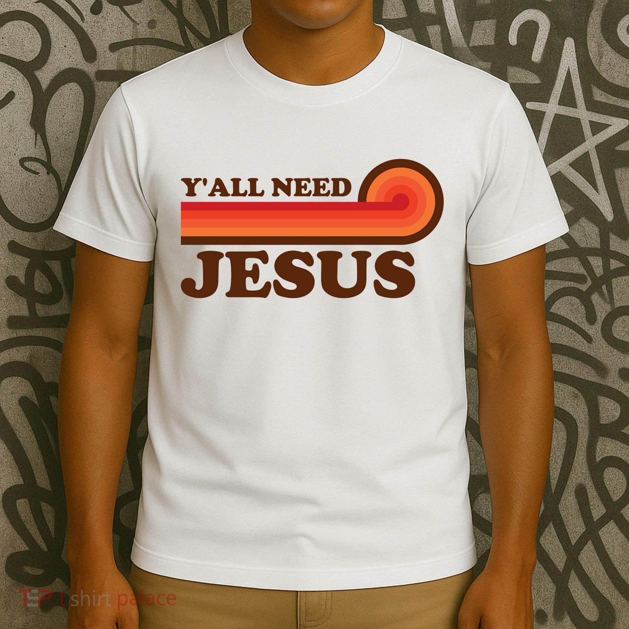 Y'all Need Jesus Retro T-Shirt