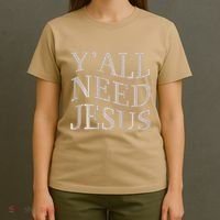 Yall Need Jesus Funny Christian Teen Girl Blessed Mama God T-Shirt thumb 4