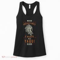 Yaqui Native Mexican Indian Woman Never Underestimate Women's Tank Top thumb 0