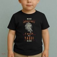 Yaqui Native Mexican Indian Woman Never Underestimate Toddler T-Shirt thumb 2