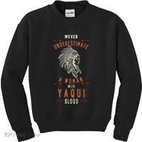 Yaqui Native Mexican Indian Woman Never Underestimate Kids Sweatshirt thumb 0