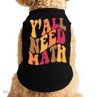 Yall Need Math Funny Teacher Gift Doggie Tank thumb 0