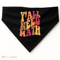 Yall Need Math Funny Teacher Gift USA-Made Doggie Bandana thumb 0