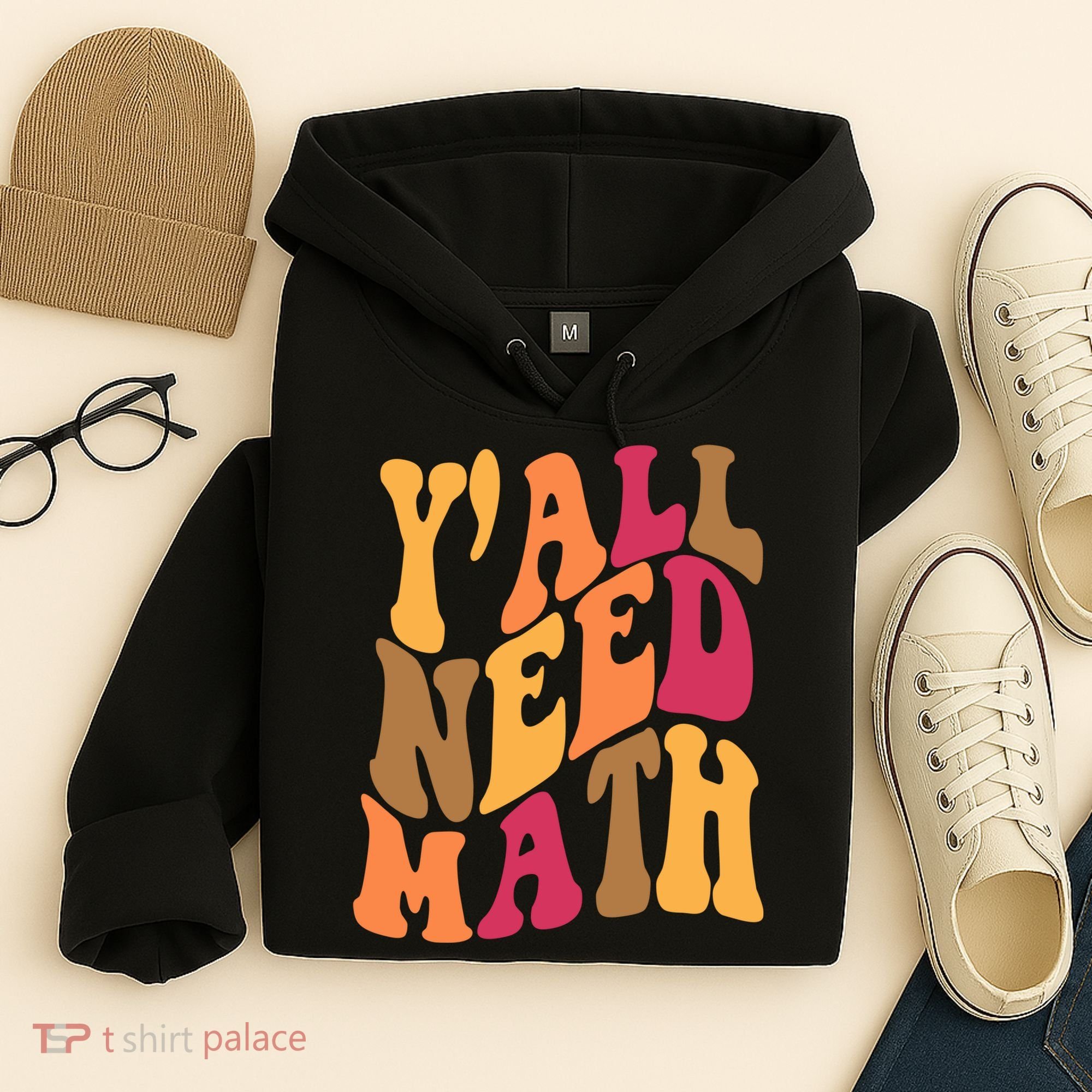 Yall Need Math Funny Teacher Gift Hoodie