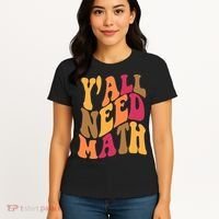 Yall Need Math Funny Teacher Gift Women's T-Shirt thumb 4