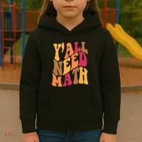 Yall Need Math Funny Teacher Gift Kids Hoodie thumb 3