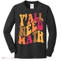 Yall Need Math Funny Teacher Gift Kids Long Sleeve Shirt thumb 0