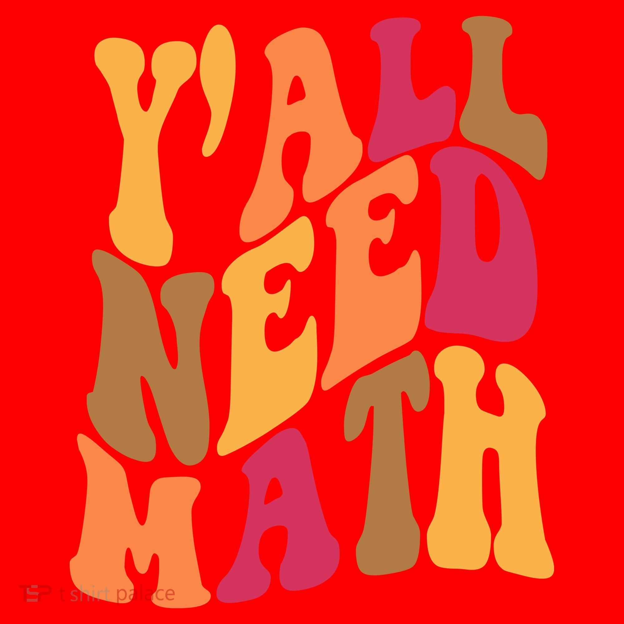 Yall Need Math Funny Teacher Gift Santa Hat