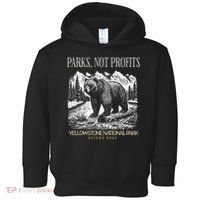 Yellowstone National Park Save Our Parks Not Profits Alt US Toddler Hoodie thumb 0