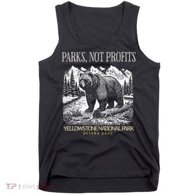 Yellowstone National Park Save Our Parks Not Profits Alt US Tank Top