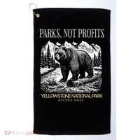 Yellowstone National Park Save Our Parks Not Profits Alt US Golf Towel thumb 0