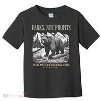Yellowstone National Park Save Our Parks Not Profits Alt US Toddler T-Shirt thumb 0