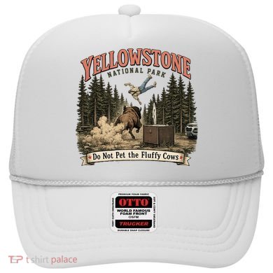 Yellowstone National Park Do Not Pet The Fluffy Cows Hat