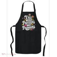 Y'all Need Proverbs Apron thumb 0