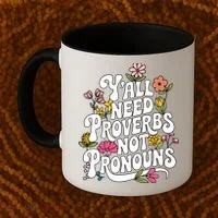 Y'all Need Proverbs Coffee Mug thumb 2