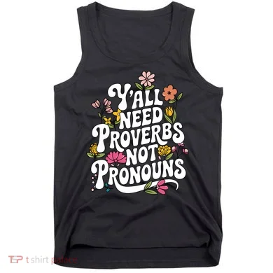 Y'all Need Proverbs Tank Top