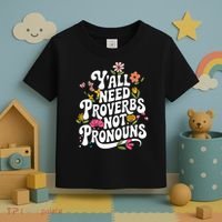 Y'all Need Proverbs Toddler T-Shirt thumb 3