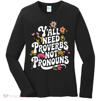 Y'all Need Proverbs Women's Long Sleeve Shirt