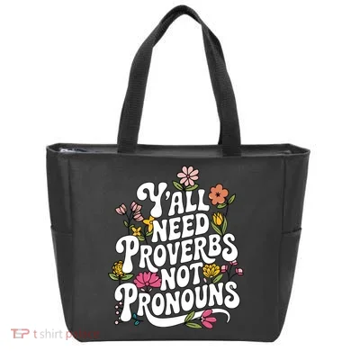 Y'all Need Proverbs Tote Bag