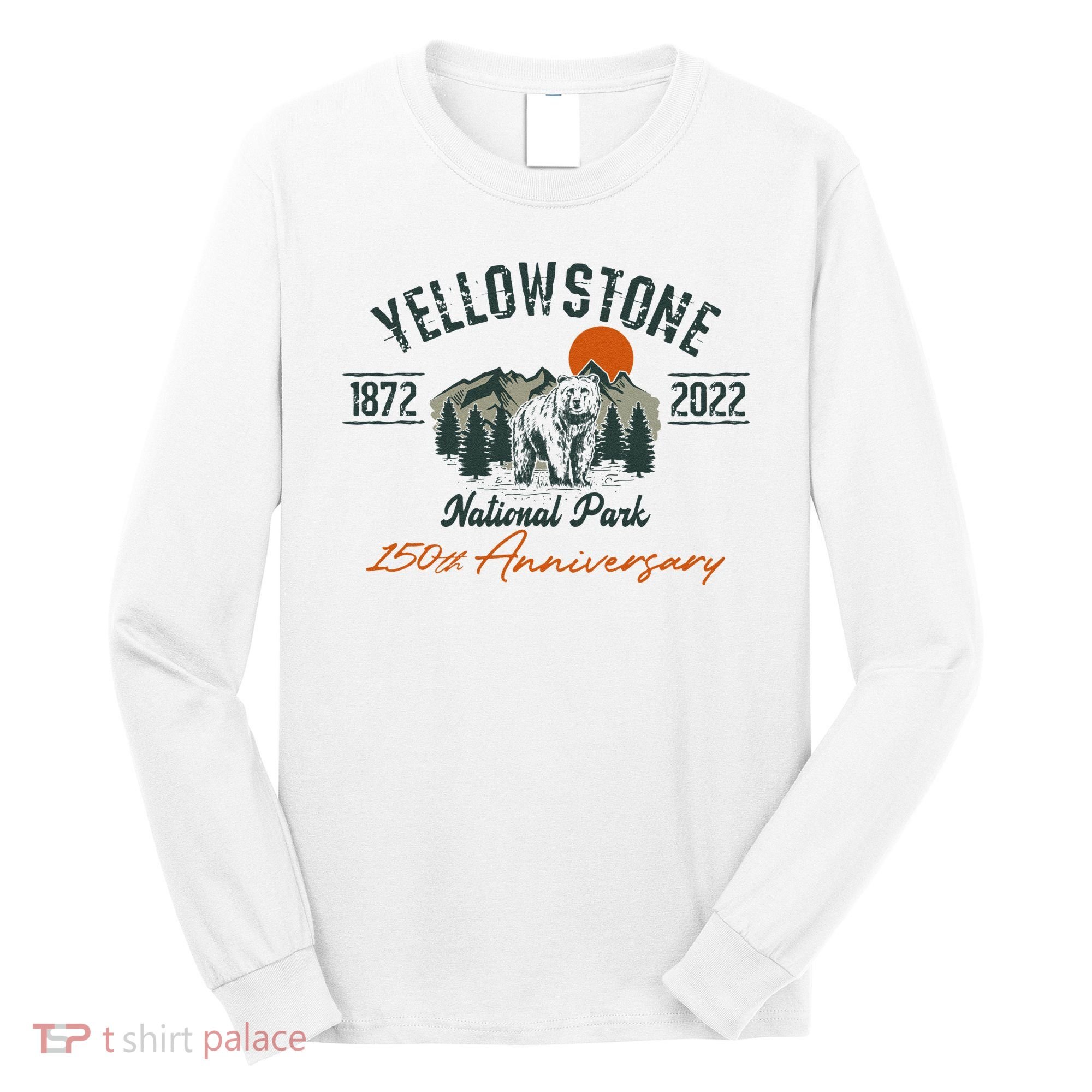 Yellowstone National Park 150th Anniversary Memorabilia Long Sleeve Long Sleeve Shirt
