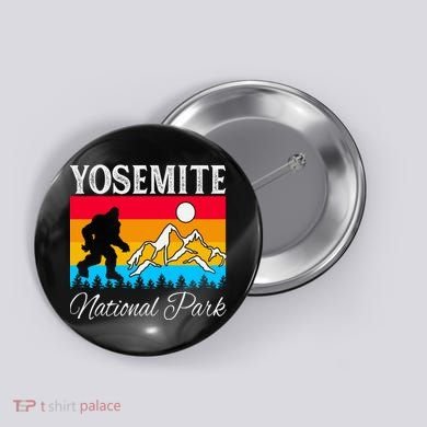 Yosemite National Park Bigfoot Design Button