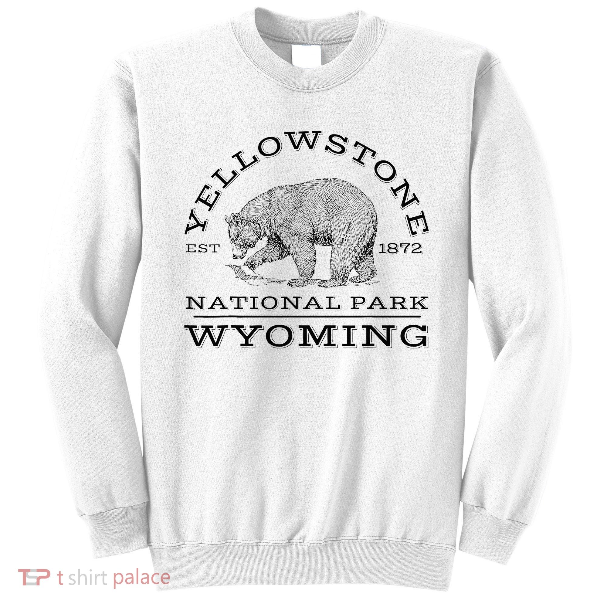 Yellowstone National Park Bear Wyoming Hike Outdoors Sweatshirt