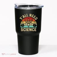 YAll Need Science Retro Teacher Student Funny Nerd Science Tumbler thumb 0