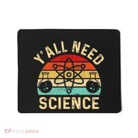 YAll Need Science Retro Teacher Student Funny Nerd Science Mousepad thumb 0