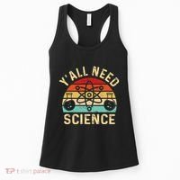 YAll Need Science Retro Teacher Student Funny Nerd Science Women's Tank Top thumb 0