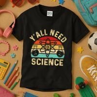 YAll Need Science Retro Teacher Student Funny Nerd Science Kids T-Shirt thumb 3