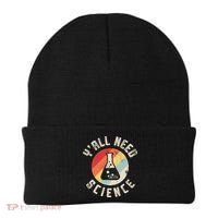 Yall Need Science Chemistry Biology Physics Teacher Student Beanie thumb 0