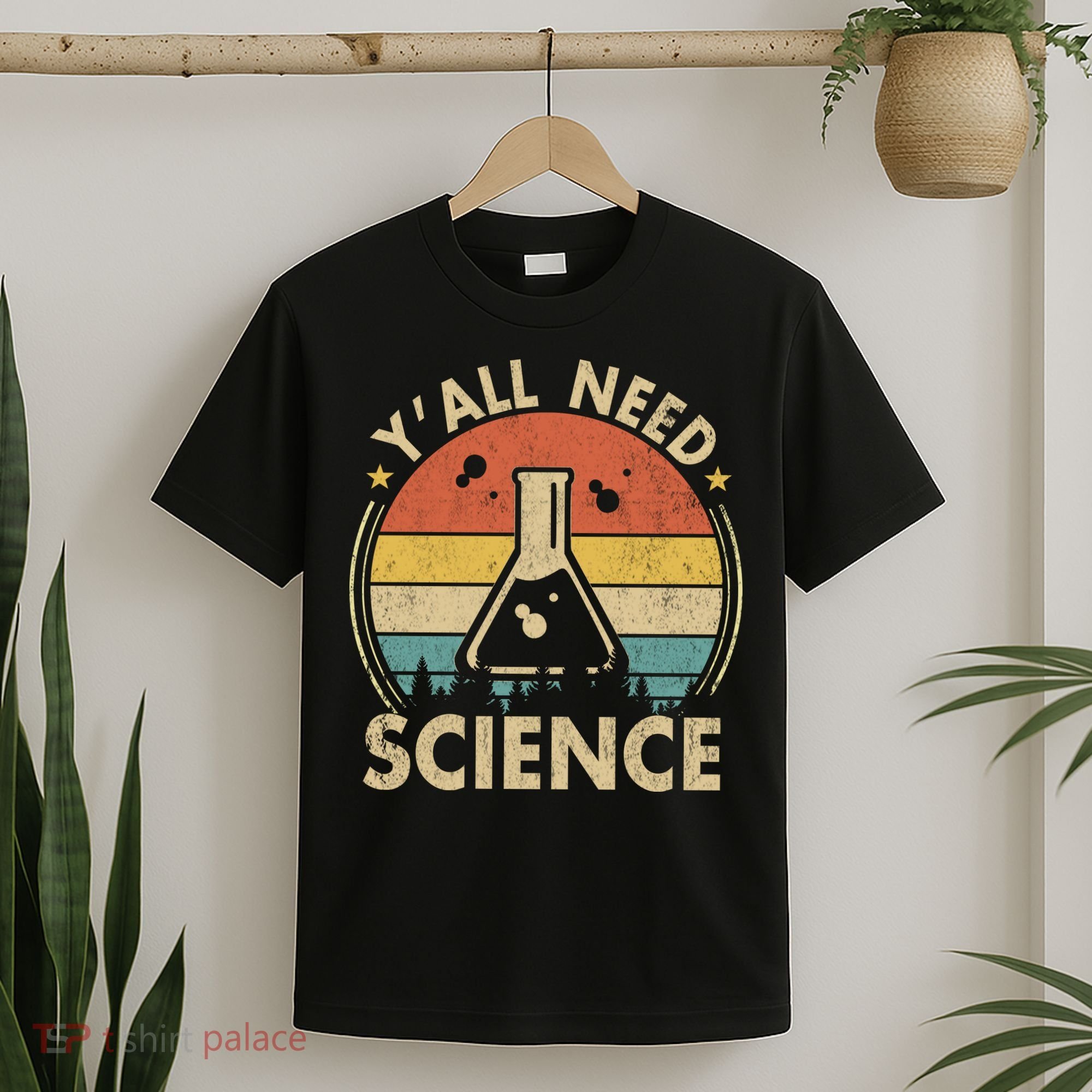 Yall Need Science Chemistry Biology Physics Teacher Student Science Puns & Facts T-Shirt