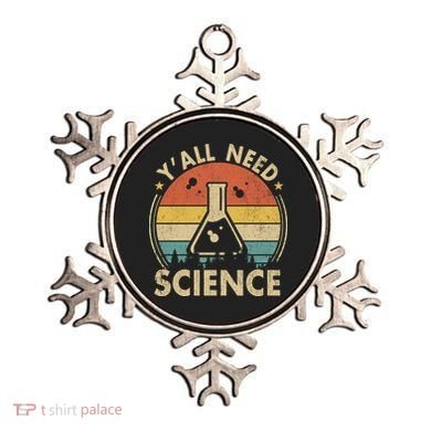 Yall Need Science Chemistry Biology Physics Teacher Student Science Puns & Facts Ornament