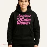 You Need To Calm Down Hoodie thumb 5