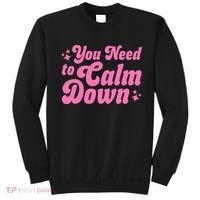 You Need To Calm Down Sweatshirt thumb 0