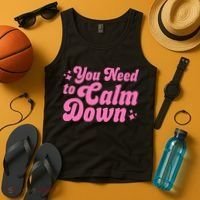 You Need To Calm Down Tank Top thumb 4