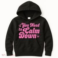 You Need To Calm Down Kids Hoodie thumb 0