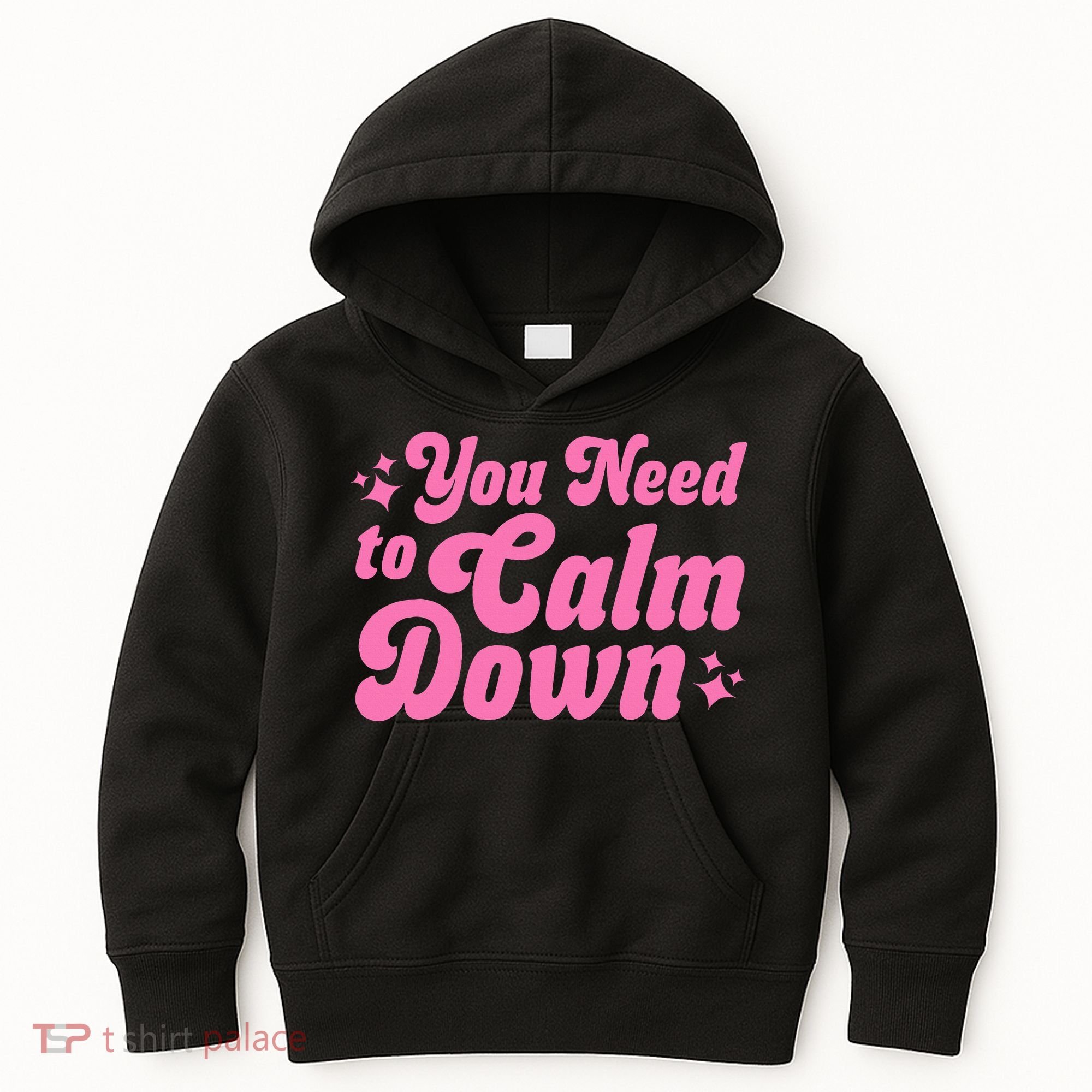 You Need To Calm Down Kids Hoodie