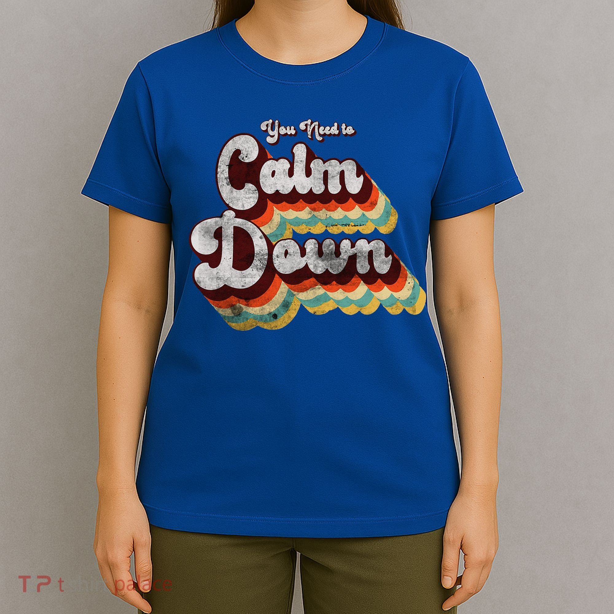 You Need To Calm Down Classic Retro Vintage Pride 80’s Gift T-Shirt