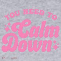 You Need To Calm Down Groovy Retro Cute Funny Women's Sweatshirt thumb 2