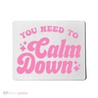 You Need To Calm Down Groovy Retro Cute Funny Mousepad thumb 0